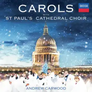 St Paul's Cathedral Choir & Andrew Carwood