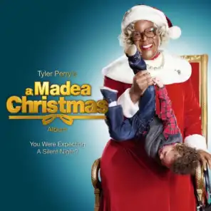 Tyler Perry’s A Madea Christmas Album (Original Motion Picture Soundtrack)