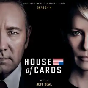 House Of Cards: Season 4 (Music From The Netflix Original Series)