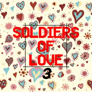 Soldiers of Love 3