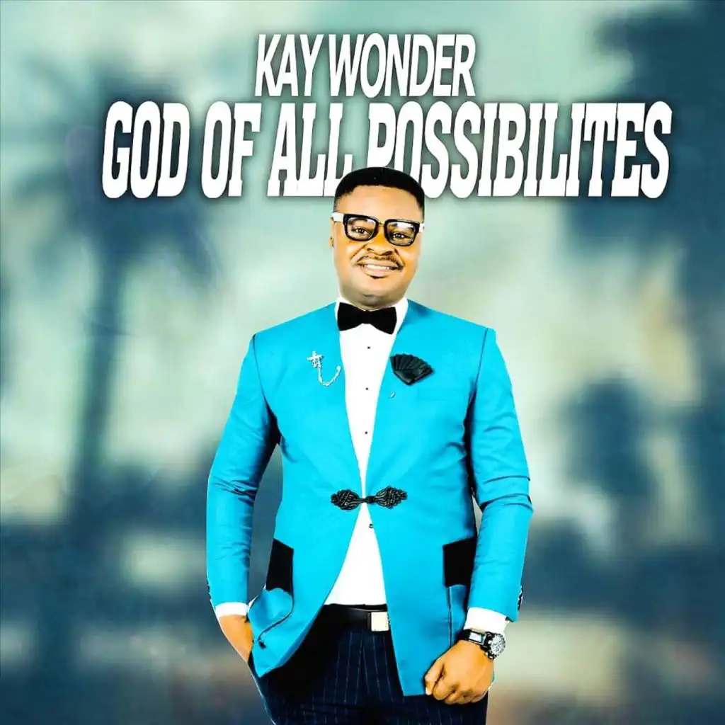 God of All Possibilities