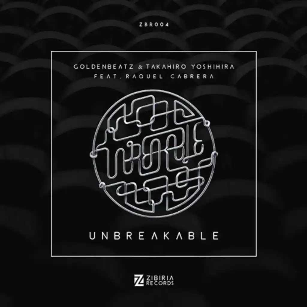 Unbreakable (Radio Edit) [feat. Raquel Cabrera]