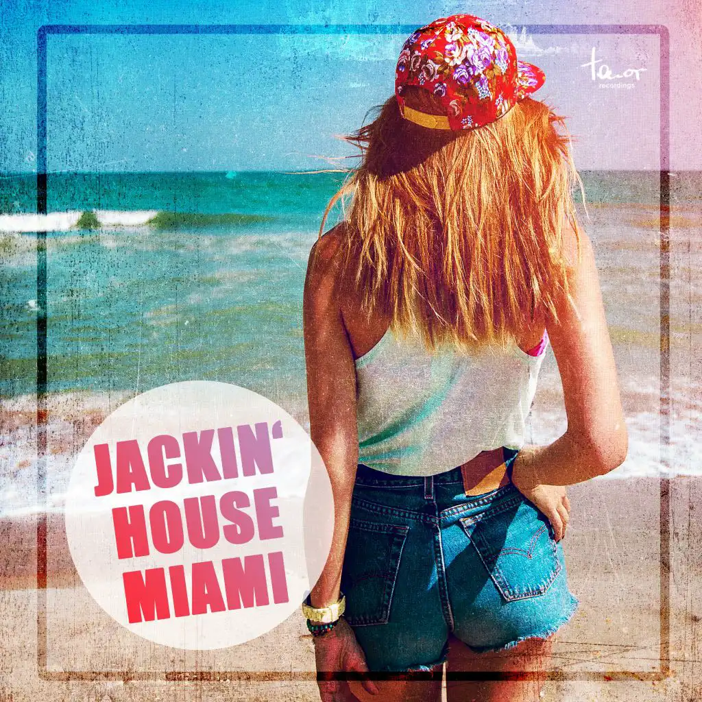 Jackin' House Miami