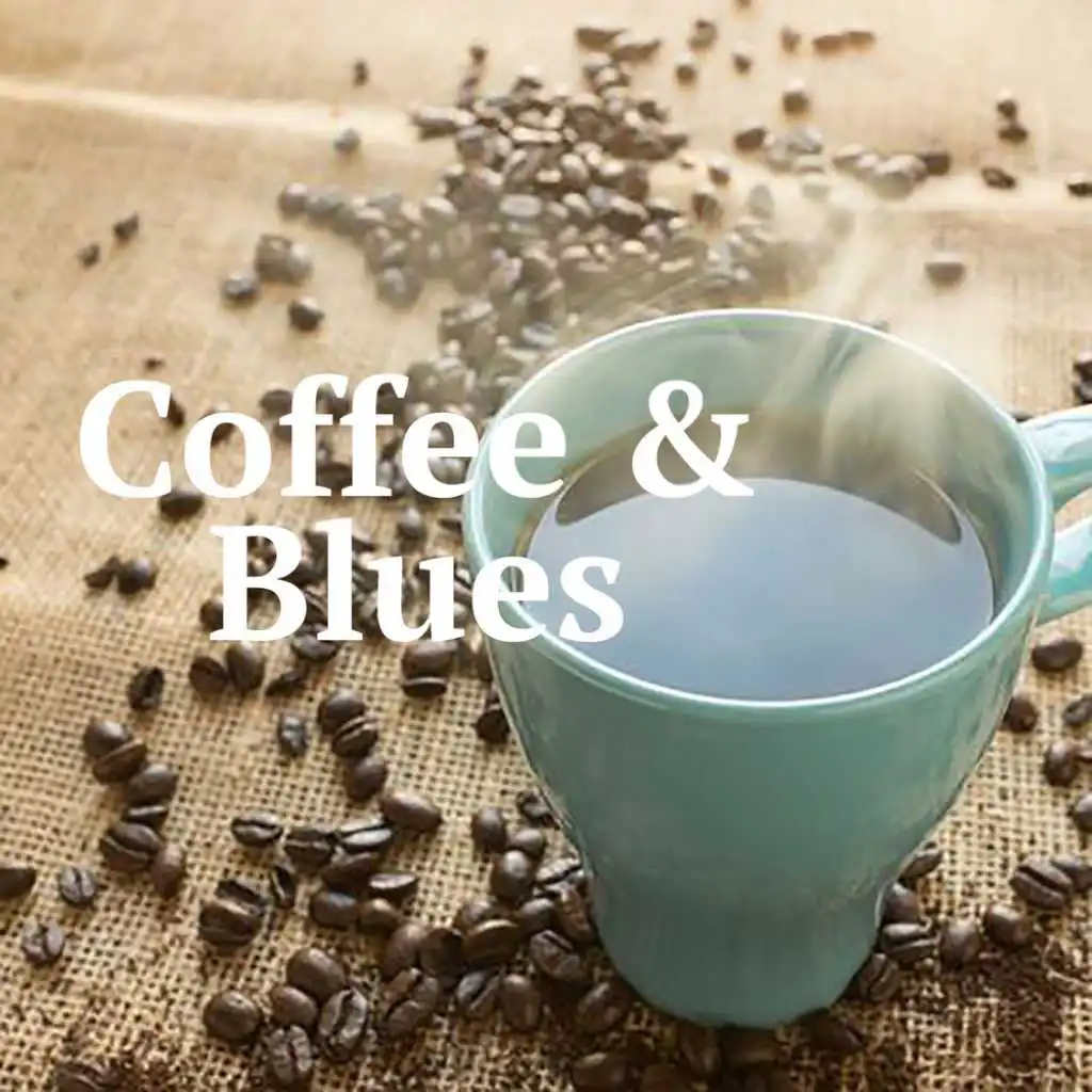 Coffee & Blues