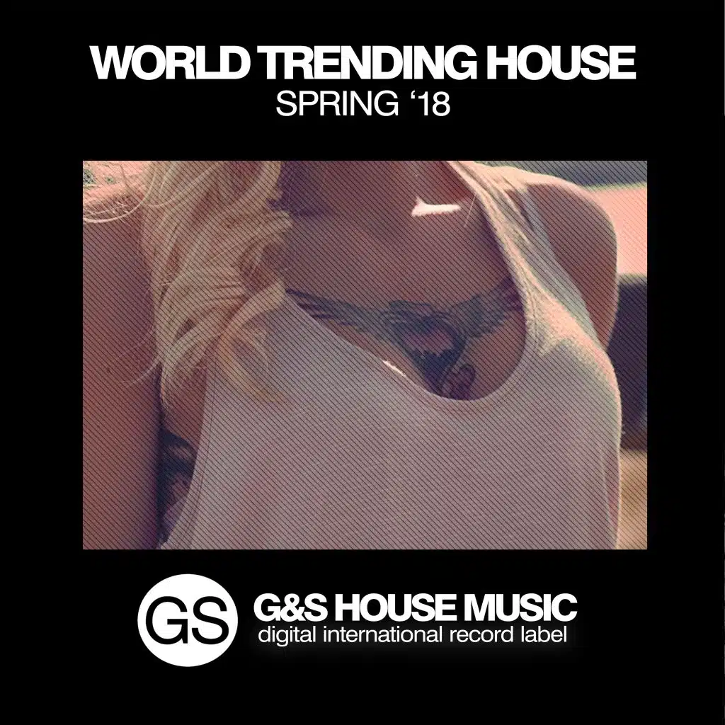 World Trending House (Spring '18)