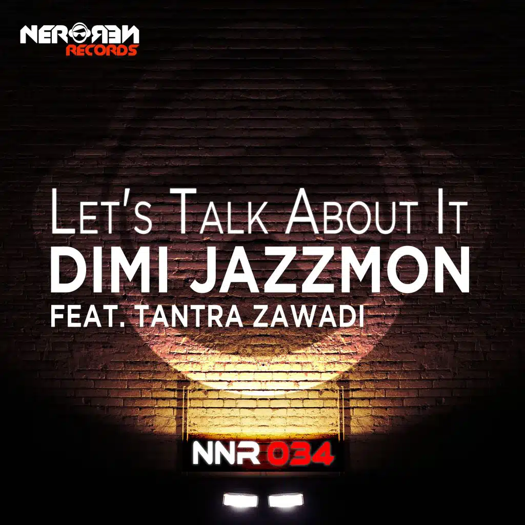Let's Talk About It (feat. Tantra Zawadi)