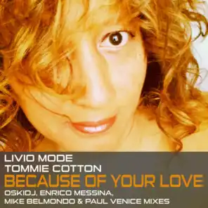 Because of Your Love (OSKIDJ Remix) [feat. Tommie Cotton]