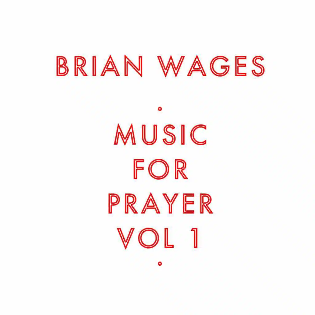 Music for Prayer, Vol. 1