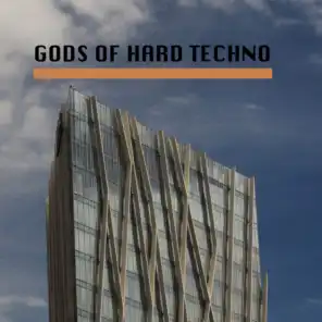 Gods of Hard Techno