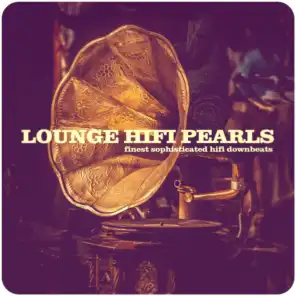 Lounge Hifi Pearls