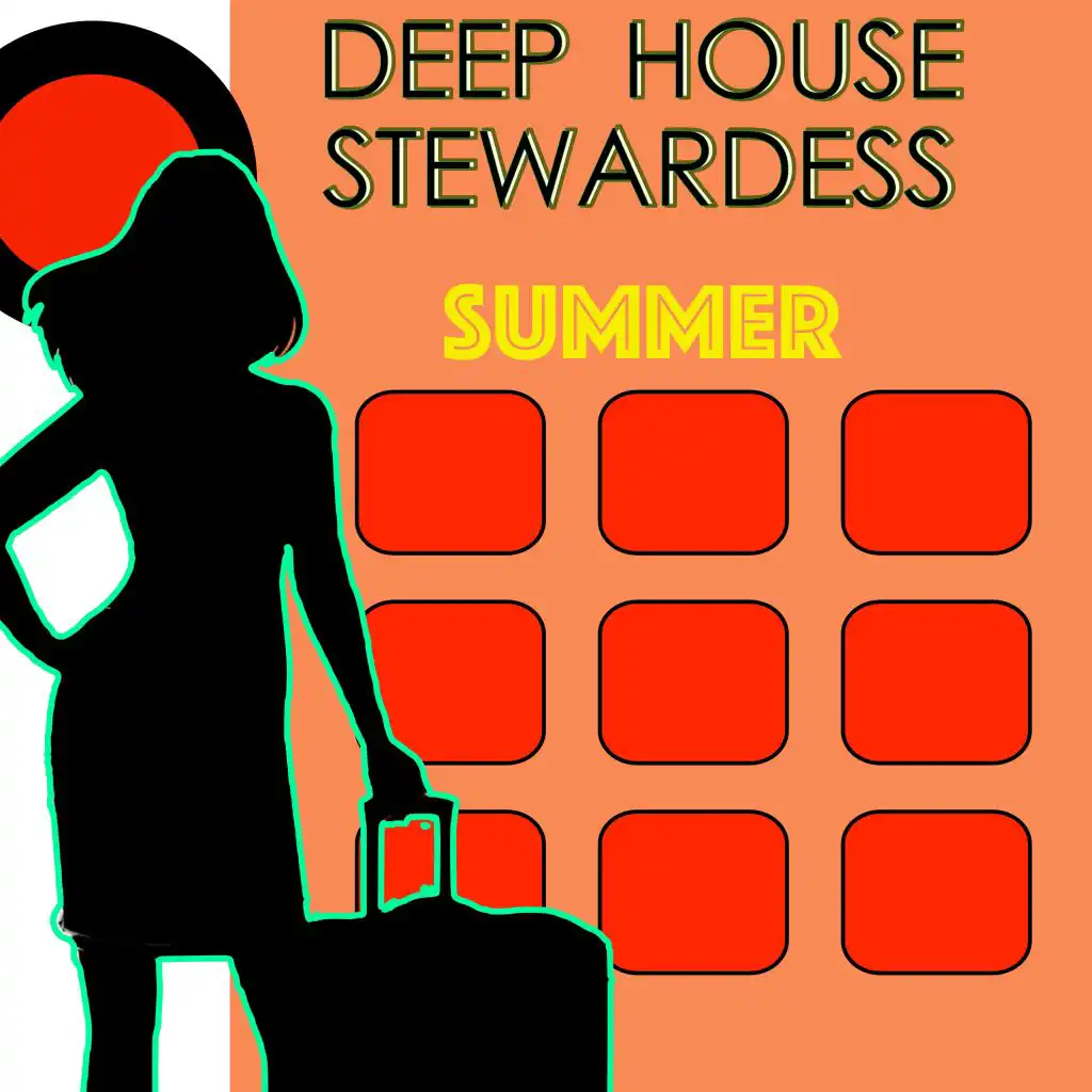 Deep House Stewardess - Summer