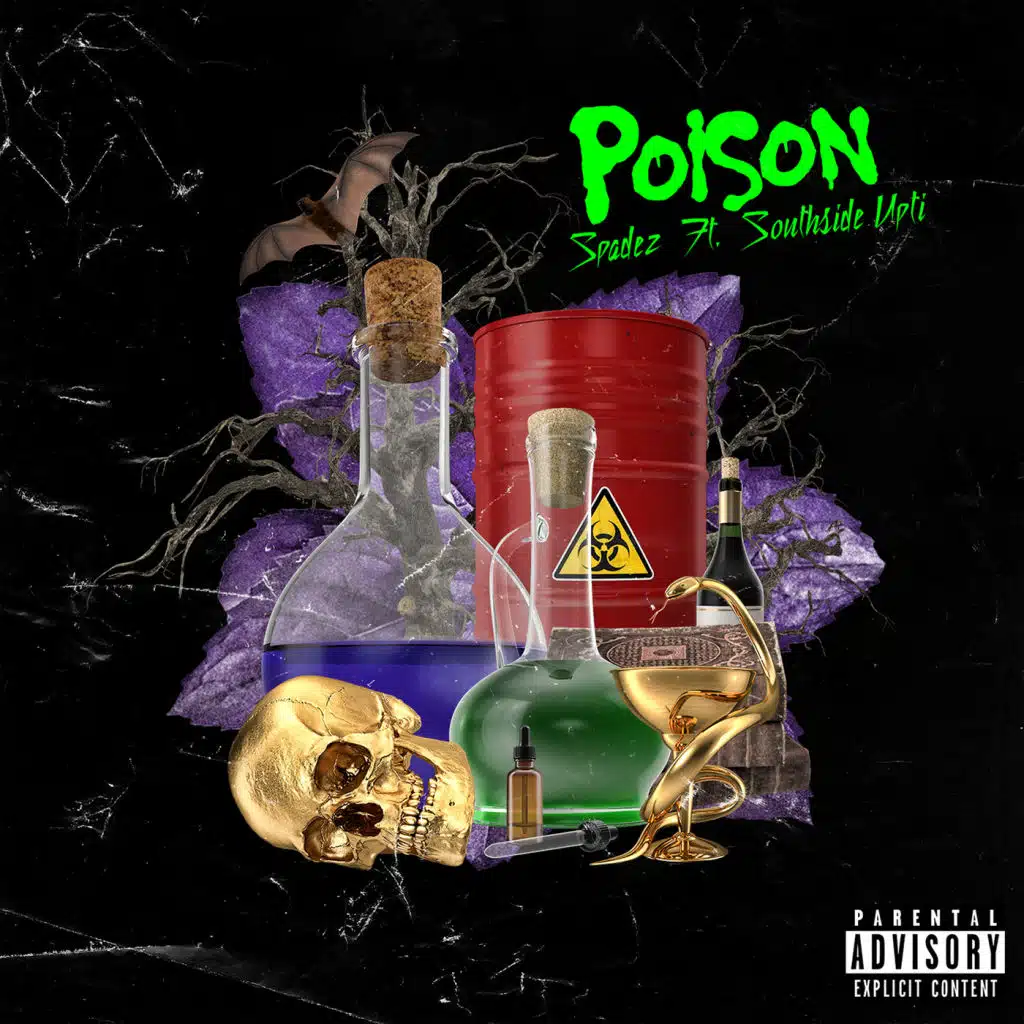 Poison (feat. Southside Upti)
