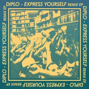Express Yourself (Gent & Jawns Remix) [feat. Nicky Da B]