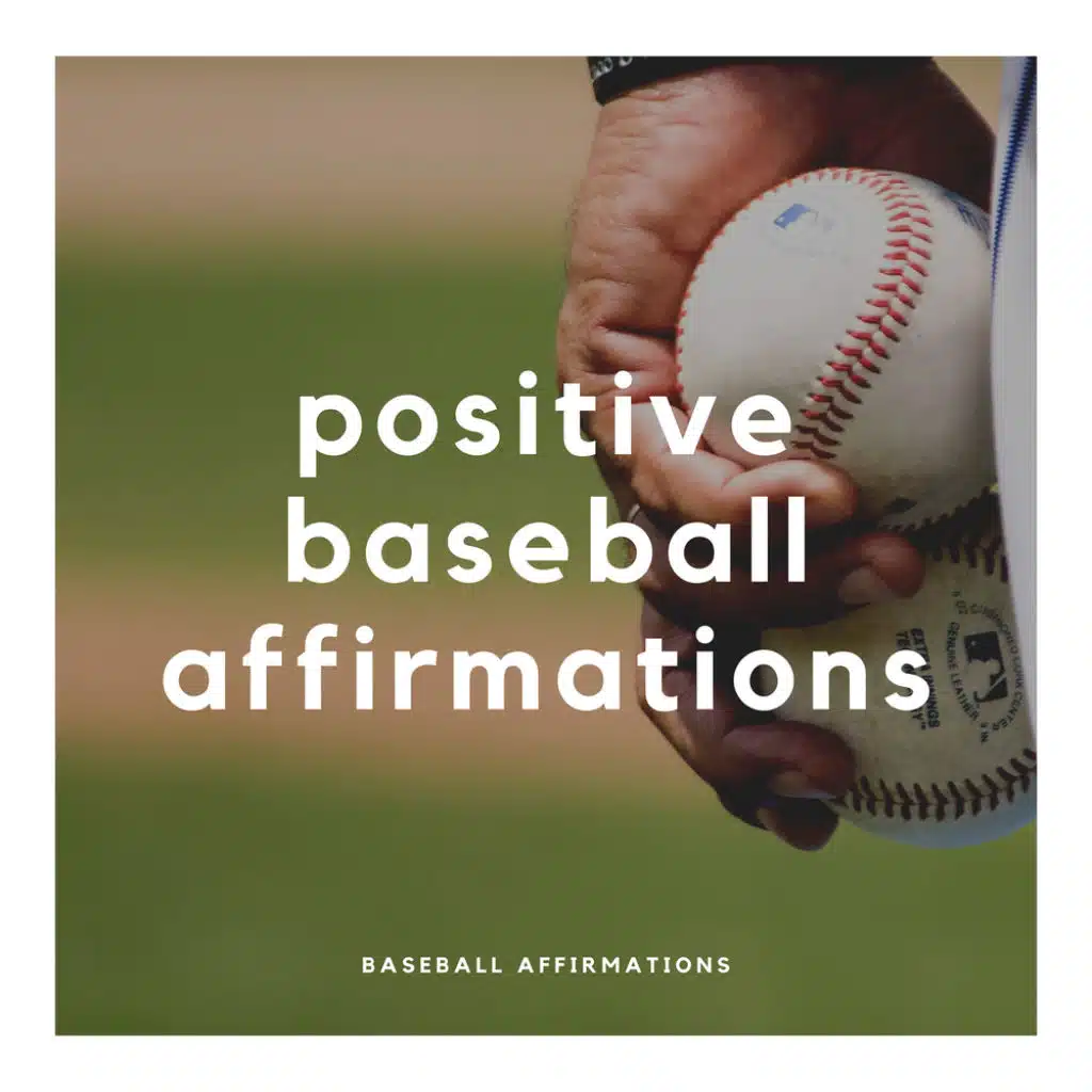 Positive Baseball Affirmations
