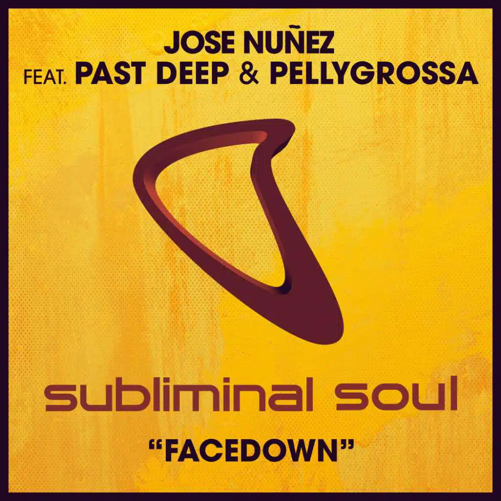 Facedown (feat. Past Deep & Pellygrossa)