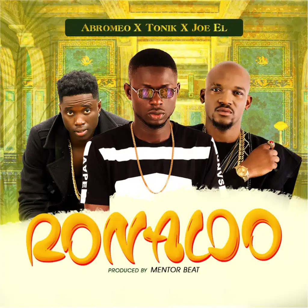 Ronaldo (feat. Joe El Amadi & Tonik)