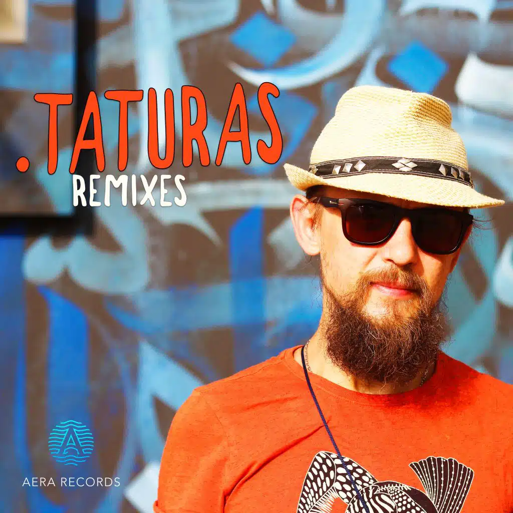 Taturas Remixes