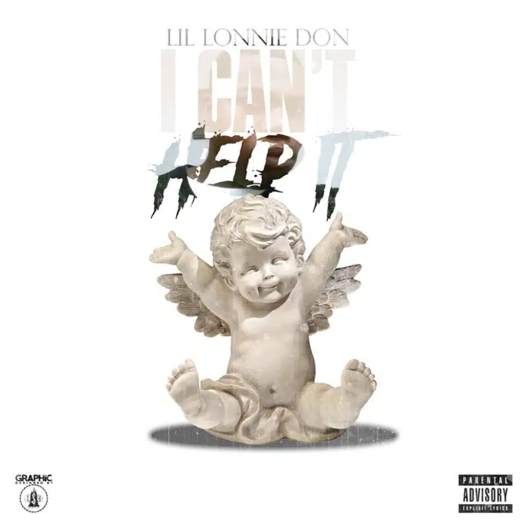 I Can't Help It (feat. Lil Lonnie Don)