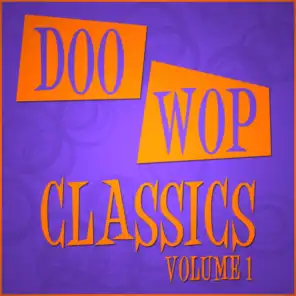 Doo Wop Classics - Vol 1