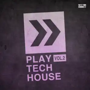 Play Tech-House, Vol. 2