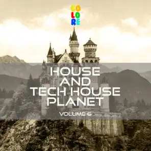 House and Tech House Planet, Vol. 6