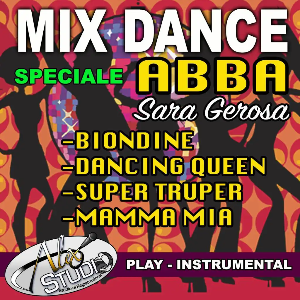 BIONDINE - DANCING QUEEN - SUPER TROUPER - MAMMA MIA (Instrumental With Choirs +1S)