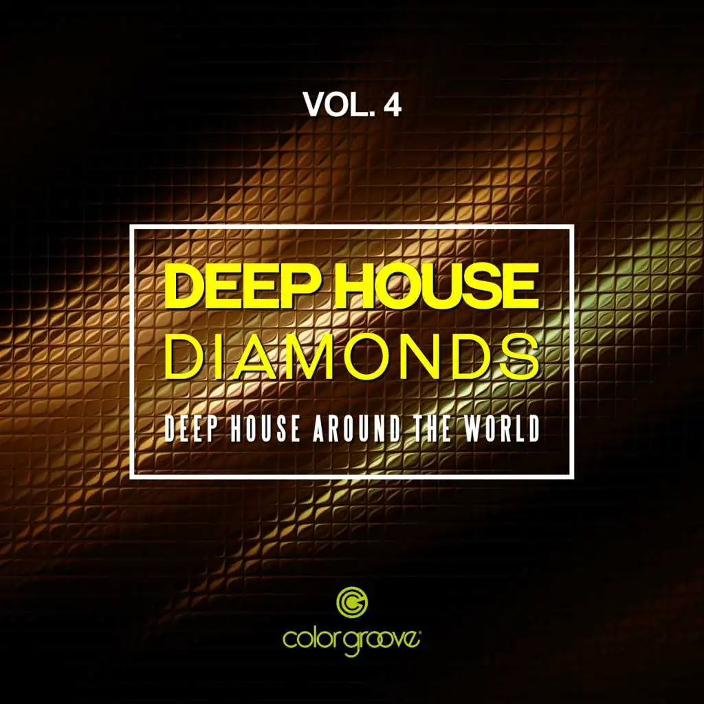 Deep House Diamonds, Vol. 4 (Deep House Around The World)