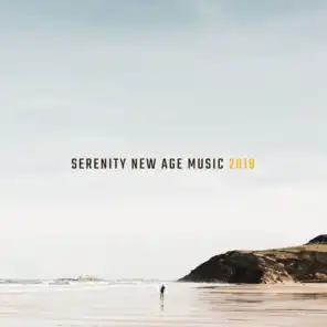 Serenity New Age Music 2019: Compilation of 15 Soft Songs for Total Relaxation, Calming Down, Stress Relief, Inner Healing Melodies