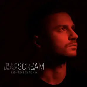 Scream (Light Saber Remix)