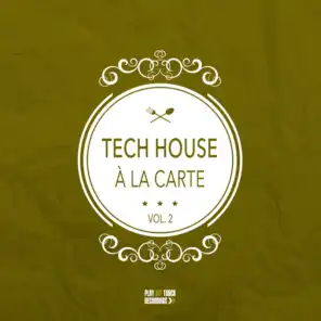 Tech House à la carte, Vol. 2