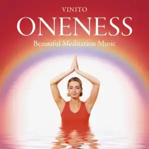 Oneness: Beautiful Meditation Music