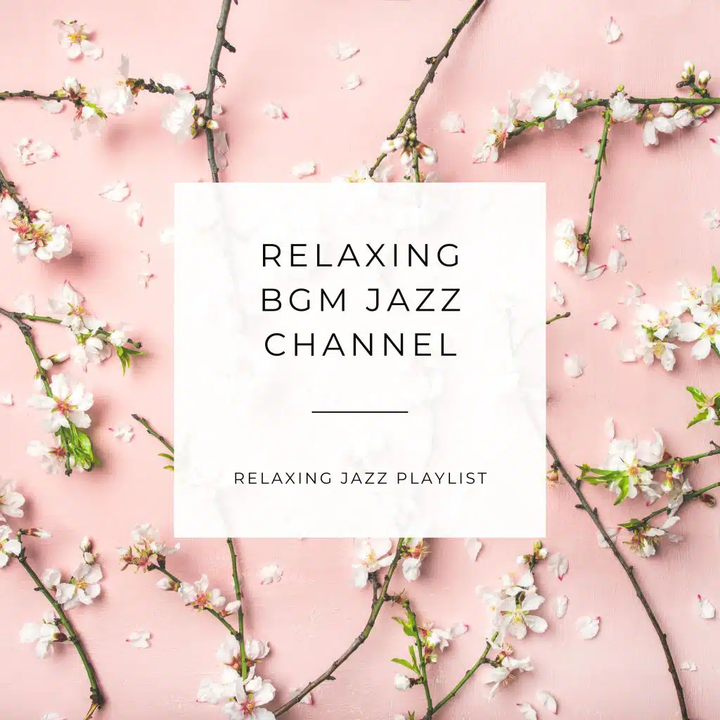Relaxing BGM Jazz Channel