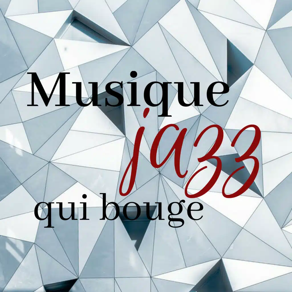 Musique jazz qui bouge - Chansons lounge de Paris très chic pour déjeuner
