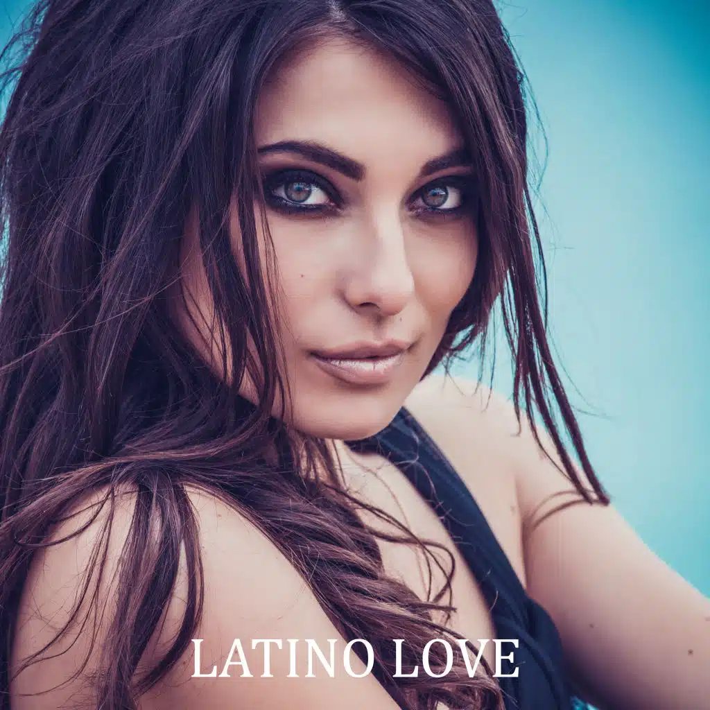 Latino Love: Smooth, Delicate and Sexy Jazz Compilation with a Touch of South American Bossa