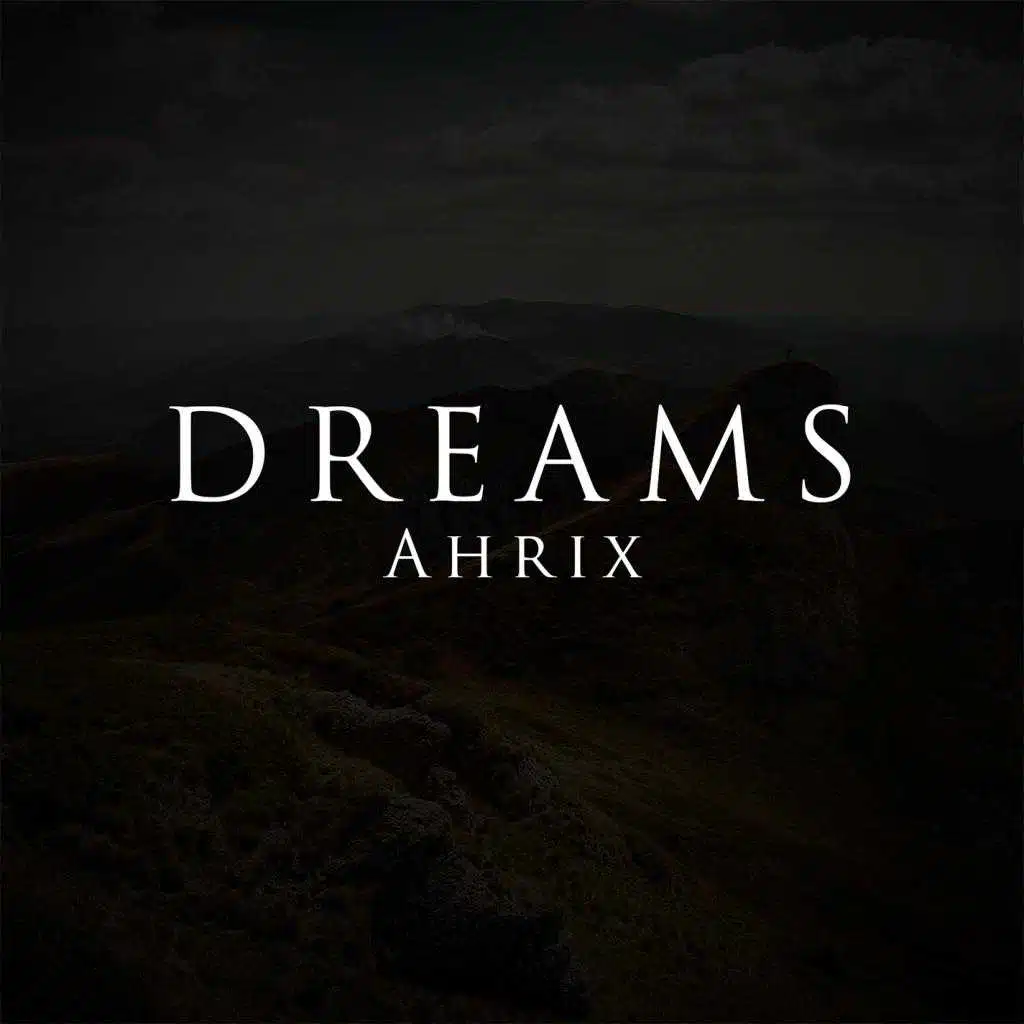 Dreams
