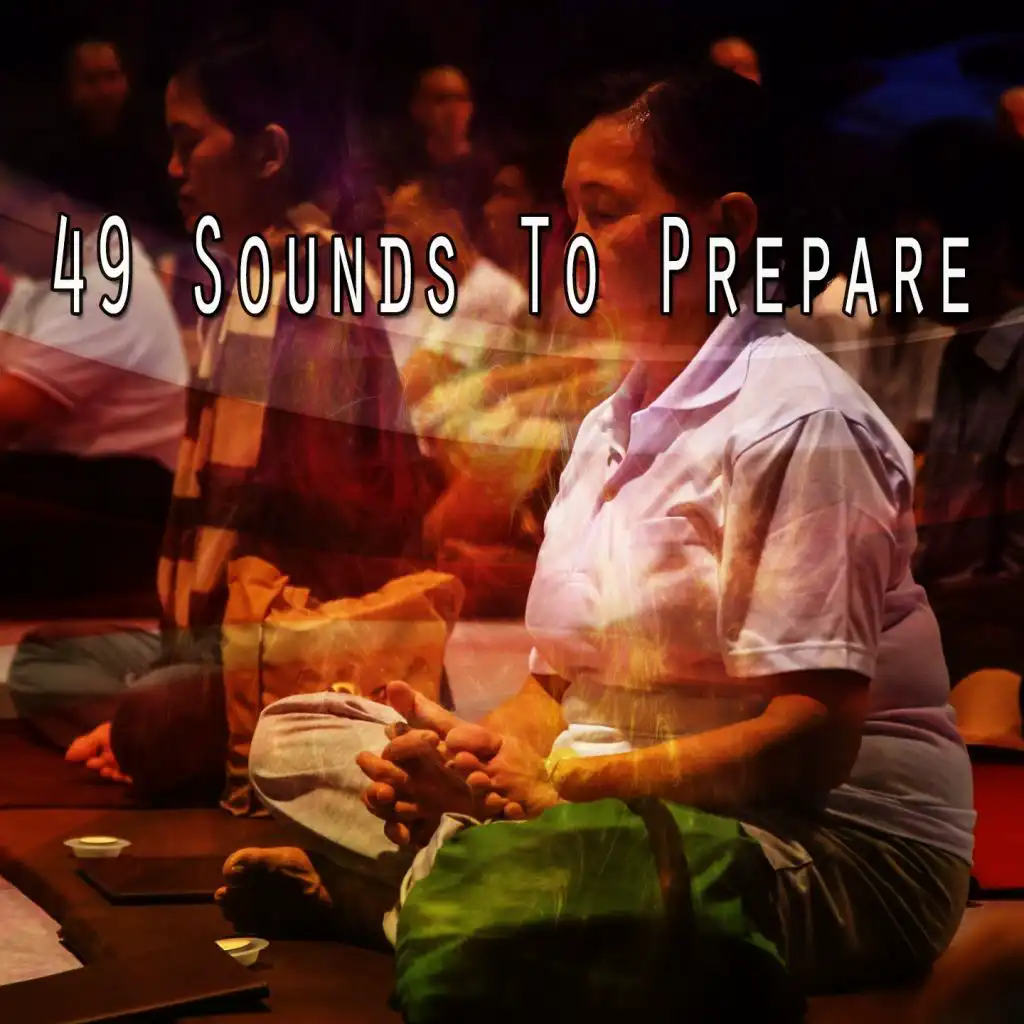 49 Sounds to Prepare