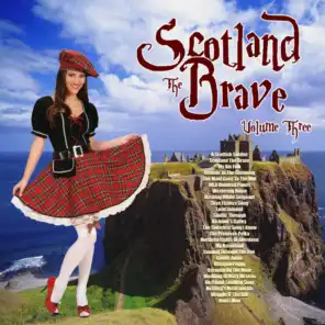 Scotland the Brave Vol. 3