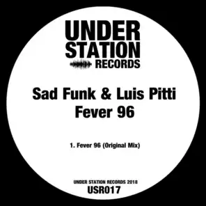 Sad Funk & Luis Pitti