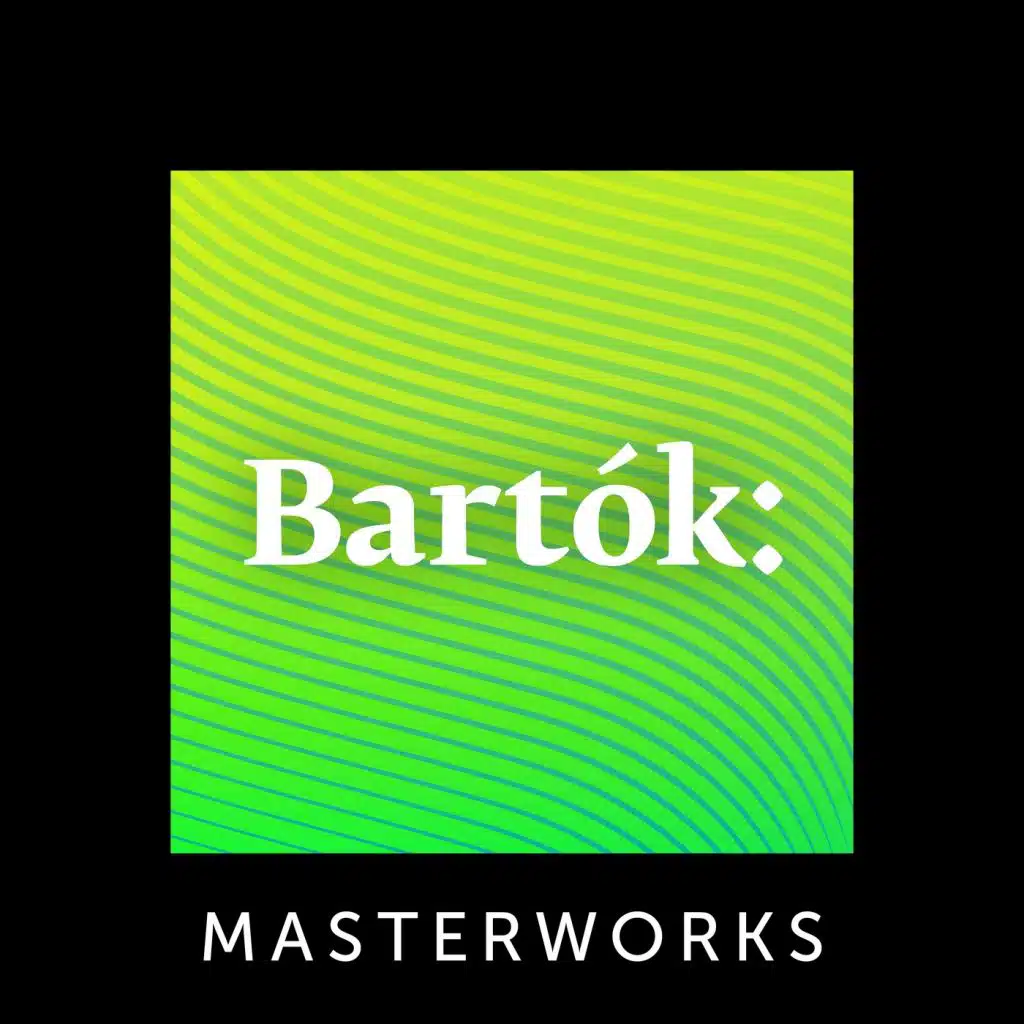 Bartók: Masterworks