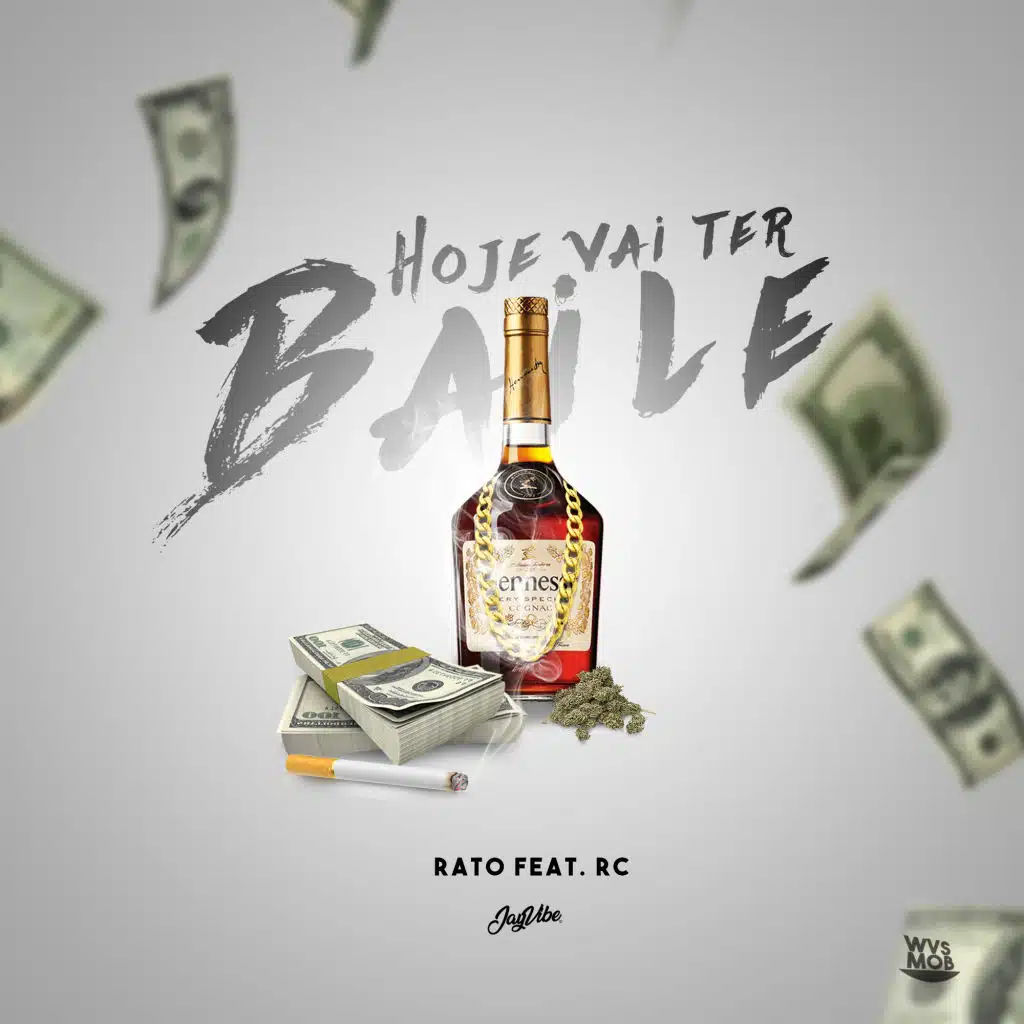 Hoje Vai Ter Baile (feat. RC)