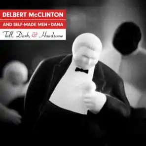 Delbert McClinton & Self-Made Men