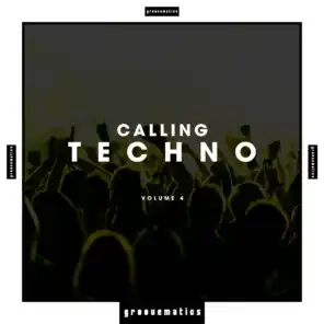 Calling Techno, Vol. 4