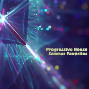 Progressive House Summer Favorites