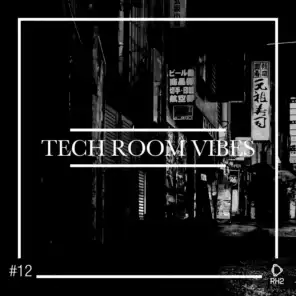 Tech Room Vibes, Vol. 12