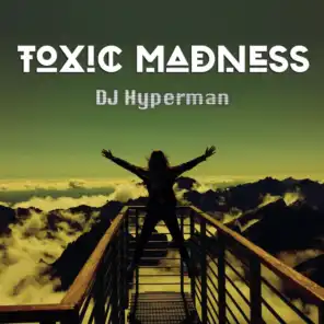 Toxic Madness