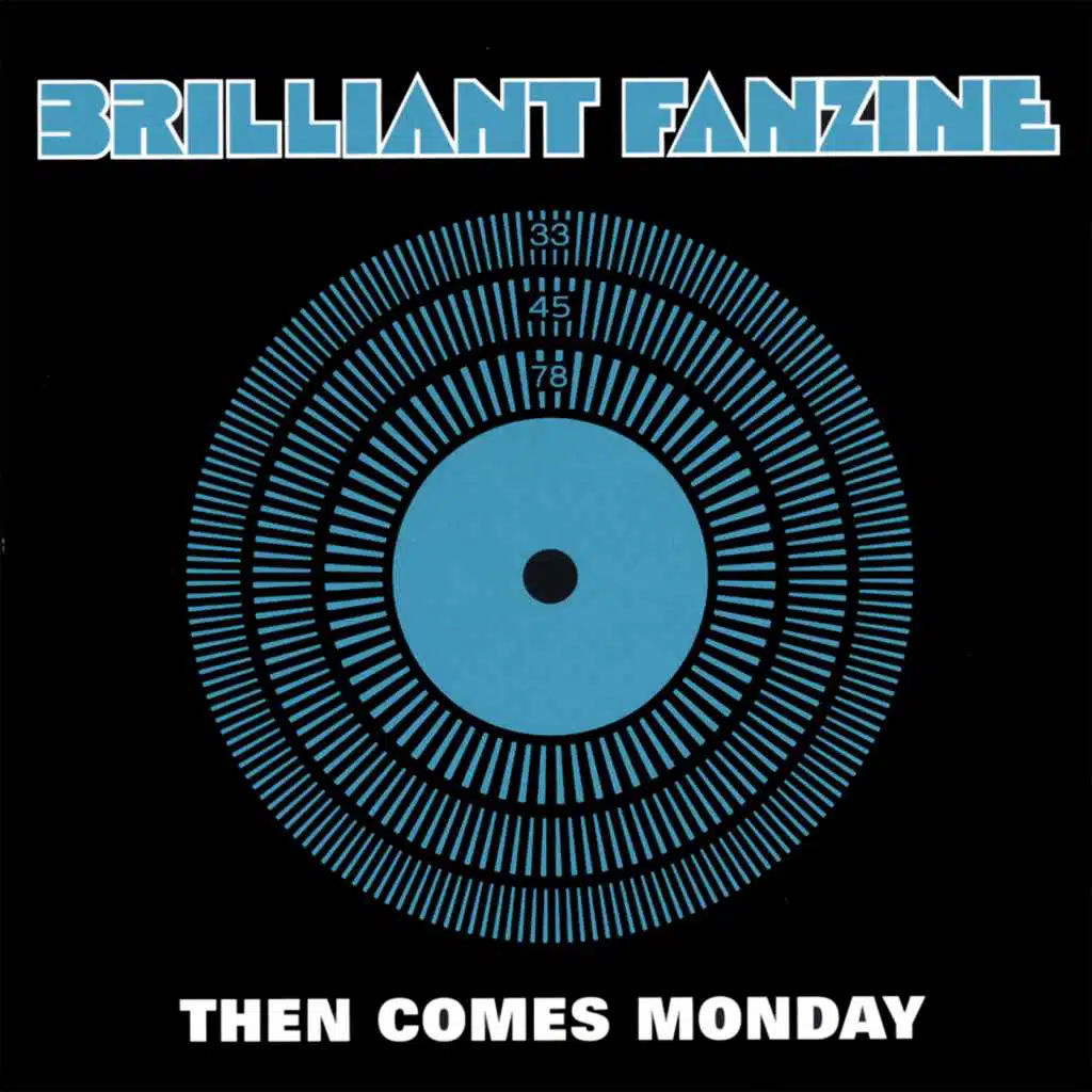 Then Comes Monday