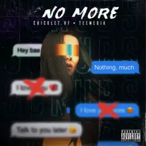 No More (feat. Tee Media)