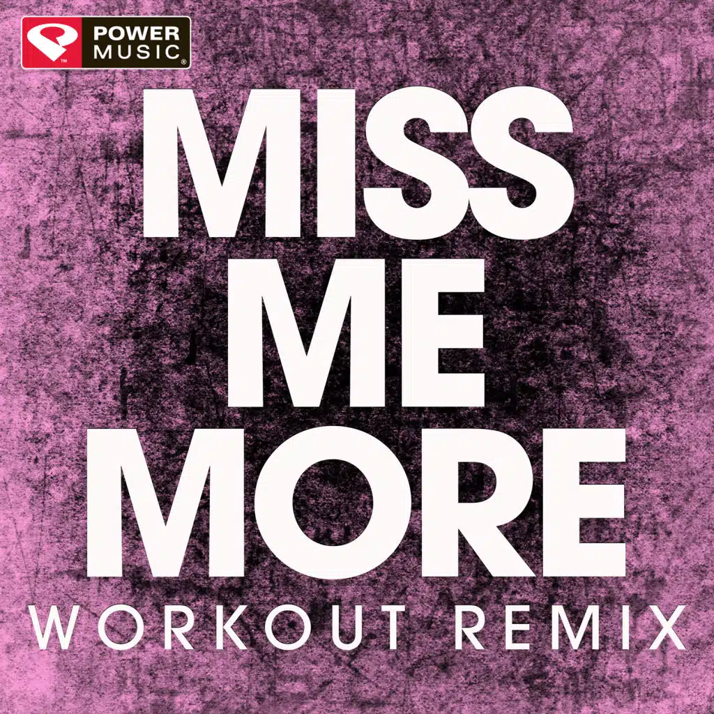 Miss Me More - Single