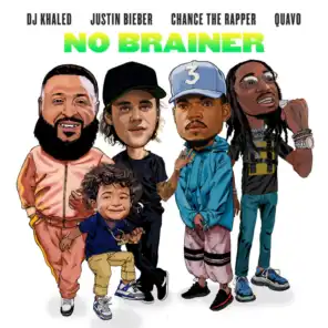 No Brainer (feat. Justin Bieber, Chance the Rapper & Quavo)