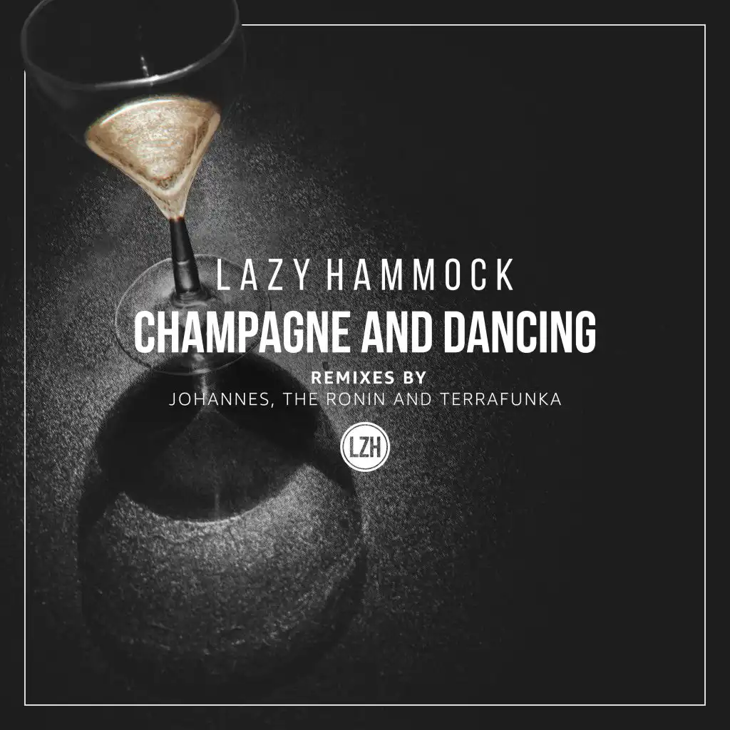 Champagne and Dancing (The Ronin Remix)